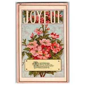 Vintage Joyful Easter Greetings Postcard 1922 Flowers Embossed Ithaca NY